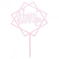 Топпер декоративный акриловый "С Днём Рождения" Розовый 3960639